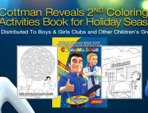 Cottman Transmission and Total Auto Care Reveals Second Coloring Book Featuring Cottman Man and Transmission Physician for Holiday Season